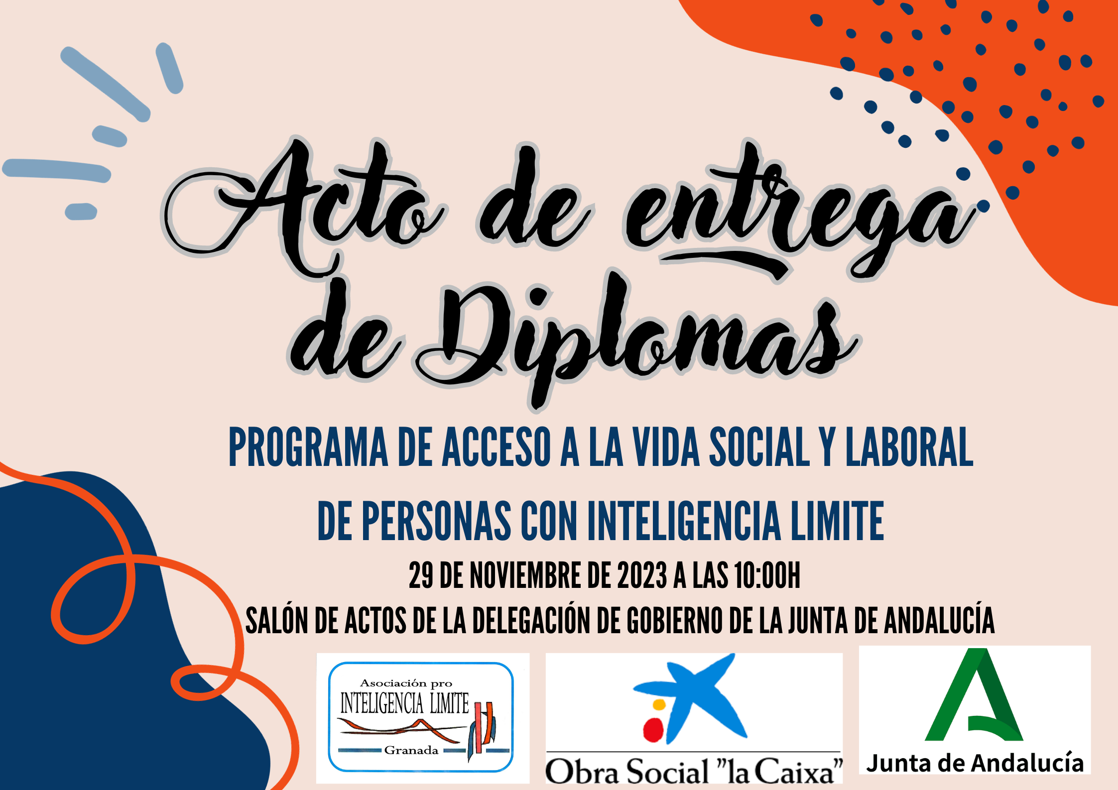 CLAUSURA Y ENTREGA DE DIPLOMAS DEL PROGRAMA DE ACCESO A LA VIDA SOCIAL Y LABORAL DE PERSONAS CON INTELIGENCIA LÍMITE