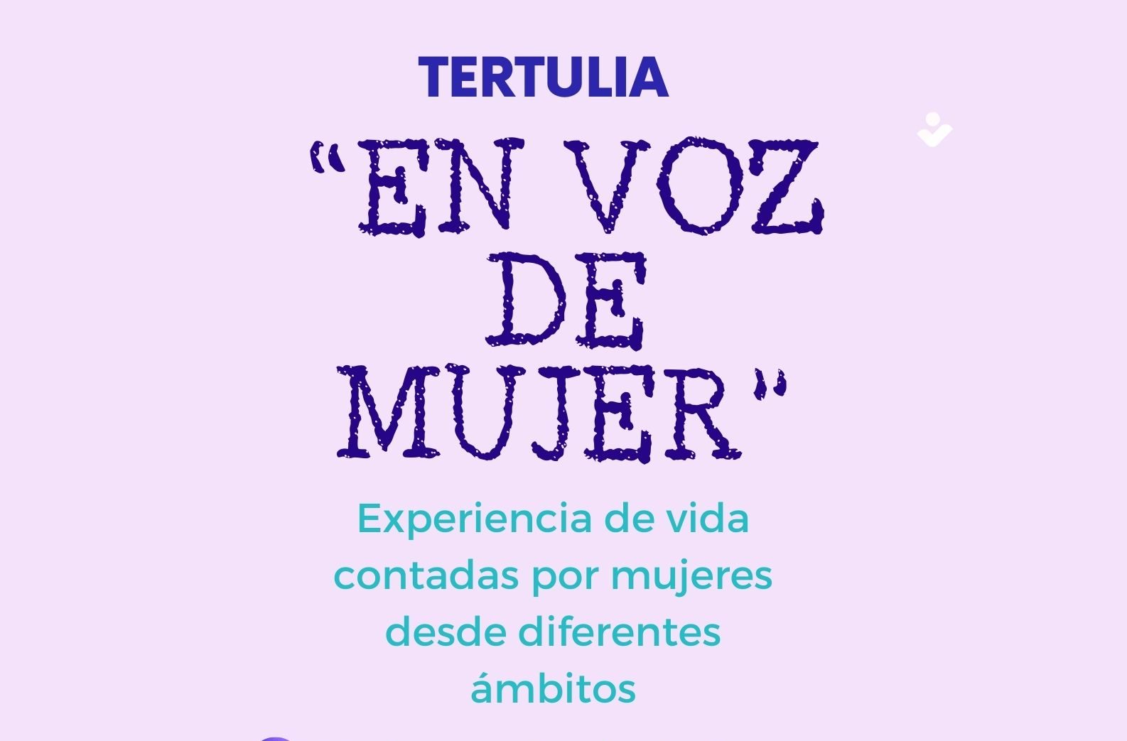 Tertulia: «EN VOZ DE MUJER»